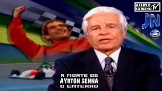 Funeral e o enterro de Ayrton Senna (pela Globo)