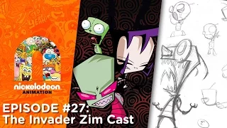 Episode 27: The Invader Zim Cast | Nick Animation Podcast