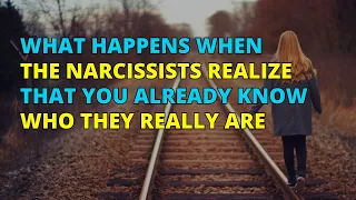 🔴What Happens When The Narcissists Realize That You Already Know Who They Really Are | NPD