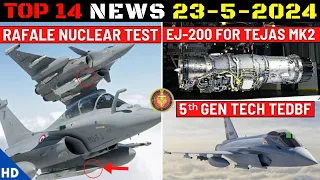 Indian Defence Updates : Rafale Nuclear Missile Test,EJ-200 For Tejas MK2,TEDBF 5th Gen Technology