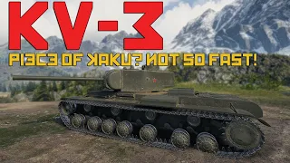 Bad! BAAAD! Actually, NOT! KV-3 | World of Tanks