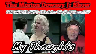 The Morton Downey Jr Show. Was 80's And 90's Television The Best Or Worst? My Thoughts