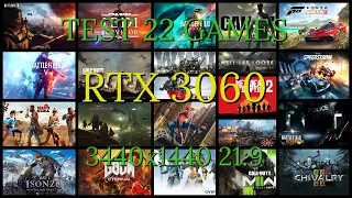 TEST 22 GAMES | RTX 3060 | 3440x1440 21:9 UWQHD