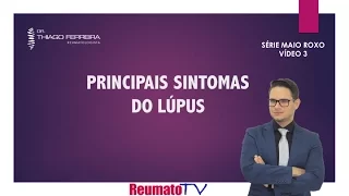 Principais sintomas do Lúpus