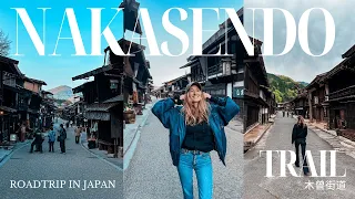 NAKASENDO TRAIL 'old Samurai japan' - Ryokan - Jigokudani - Narai juku - Tsumago juku - Magome juku