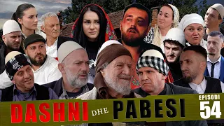 DASHNI DHE PABESI - Episodi 54 (Tregime të Vjetra)