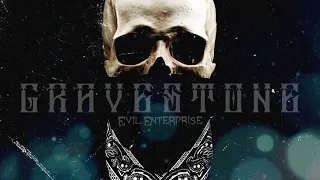 Gravestone - Evil Enterprise