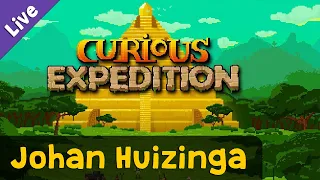 Johan Huizinga ✦ Let's Play Curious Expedition (Livestream-Aufzeichnung)