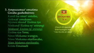 Ebibi byangye Yesu Akabyekorera HYMN 185 Runyankole Rukiga Church Of Uganda