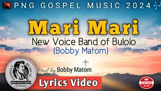Mari Mari - New Voice Band of Bulolo(Bobby Matom)|2024-PNG GOSPEL MUSIC| Prod. by Matom| TDplaylist