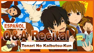 【OP Tonari no kaibutsu-kun】Q&A! Recital Full【Español】
