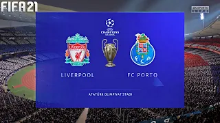 FIFA 21 | Liverpool vs FC Porto - Final UCL UEFA Champions League - Full Match & Gameplay