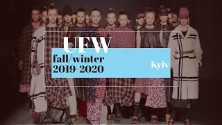 Ukrainian Fashion Week Fall/Winter 19-20 | Day 1