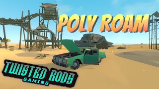 Poly Roam Episode 1 The next Long Drive!