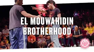 EL MOUWAHIDIN 🍑 BROTHERHOOD • Top8 2018