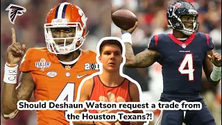 Should Deshaun Watson request a trade from the Houston Texans?!