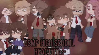 DSMP high school react to my favorite TikToks//DNF//karlnapity//karlnap//my au