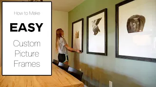 How to Make HUGE DIY Custom Picture Frames--SO EASY!