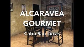 Alcaravea Gourmet Restaurant Cabo San Lucas, Top 10 Restaurants in Cabo