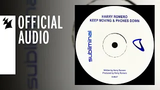 Harry Romero - Phones Down