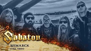 SABATON - Bismarck (Official Lyric Video)