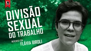 Aula 1 | DIVISÂO SEXUAL DO TRABALHO | Curso: Feminismo e democracia, com Flávia Biroli