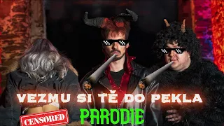 vezmu si tě do pekla - PARODIE