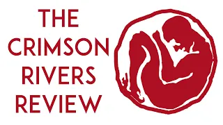 The Crimson Rivers | 2000 | Movie Review | Imprint # 180 | Blu-ray | After Dark Neo-Noir Volume 2