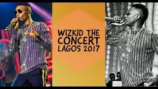 WIZKID THE CONCERT FULL VIDEO, LAGOS 2017 | HALIMA KASUMU