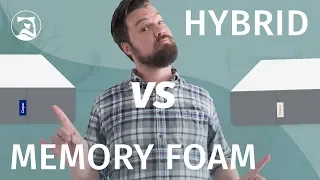 Memory Foam vs. Hybrid Mattress - Which Is Best?