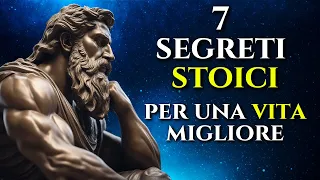7 segreti stoici per una vita migliore!