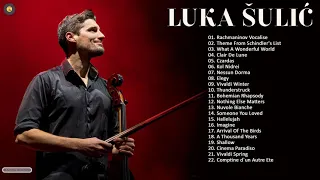LUKA SULIC. Greatest Hits - Best Songs Of LUKA SULIC. 2021 - Collection Popular Cello Music 2021