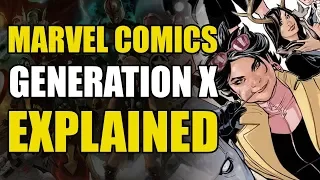 Marvel Comics: Generation X Explained | Comics Explained