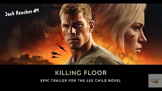 Killing Floor: The Action Packed Thrills of Jack Reacher #1 | Epic Trailer