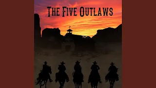 The Five Outlaws