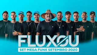 FLUXOU - SET MEGA FUNK SETEMBRO 2020