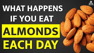 What Happens If You Eat Almonds Each Day || Kidney Expert