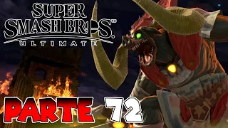 ¡COMBATE FINAL CONTRA GANON! | PARTE #72 | SUPER SMASH BROS ULTIMATE (AVENTURA)