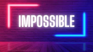 Impossible - James Arthur (Official Video Lyric)