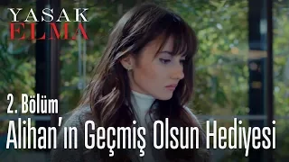 Alihan'ın geçmiş olsun hediyesi - Yasak Elma 2. Bölüm