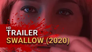 Swallow (2020) -  Official Trailer