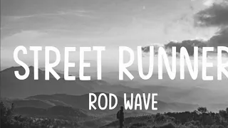 Rod Wave Street Runner  ( Best Instrumental )