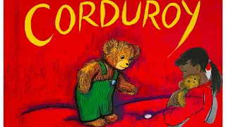 Corduroy by Don Freeman | KIDS BOOKS READ ALOUD | BEDTIME STORY