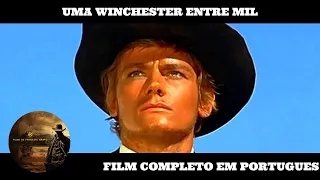 Uma Winchester Entre Mil | Filme de Faroeste | Filme Completo em Português