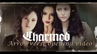 Arrowverse opening video [Charmed style] - How Soon is Now?