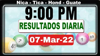 9 PM  Sorteo Loto Diaria Nicaragua │ 07 Marzo 22