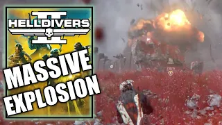 Helldivers 2 – Massive Awesome Explosion