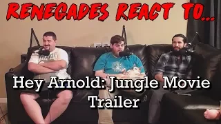 Renegades React to... Hey Arnold: The Jungle Movie - SDCC 2017 Trailer