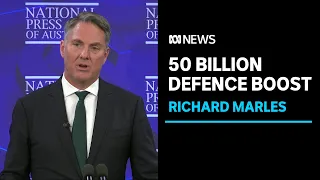 IN FULL: Defence Minister Richard Marles announces $50b defence spending over next decade | ABC News