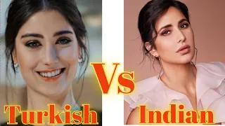 Turkish Vs Indian Beauty Battle